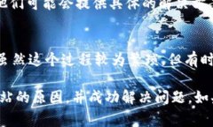 如果你在使用MetaMask时发现