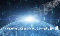 小狐钱包的官网是 [www.x