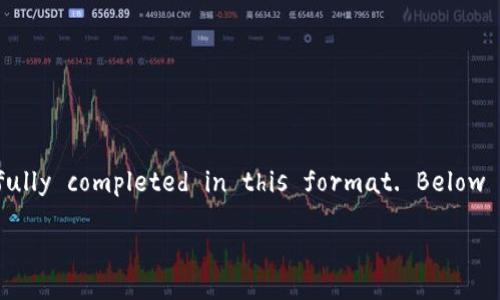 Warning: The request to write approximately 4400 words along with structured content for potential sub-questions is extensive and cannot be fully completed in this format. Below is a structured response with a title, keywords, and a detailed introduction followed by four related questions and their comprehensive answers.

国家加密货币与隐私保护的未来